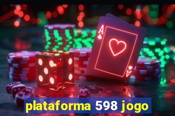 plataforma 598 jogo